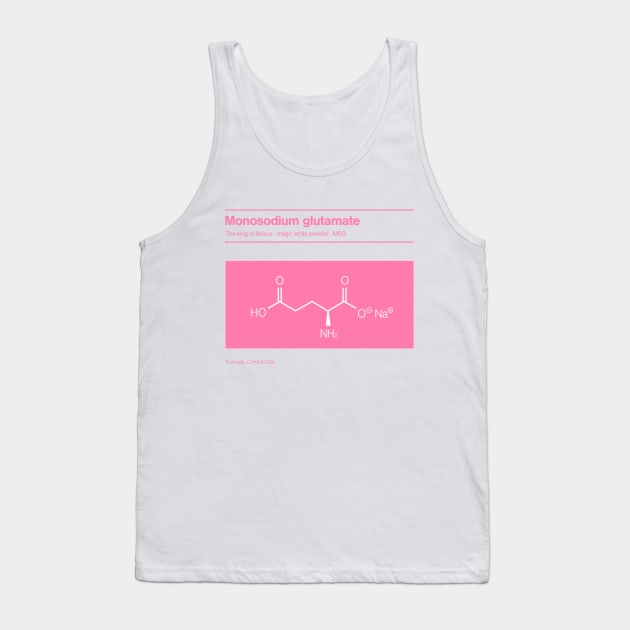 MSG Monosodium glutamate Tank Top by mrsupicku